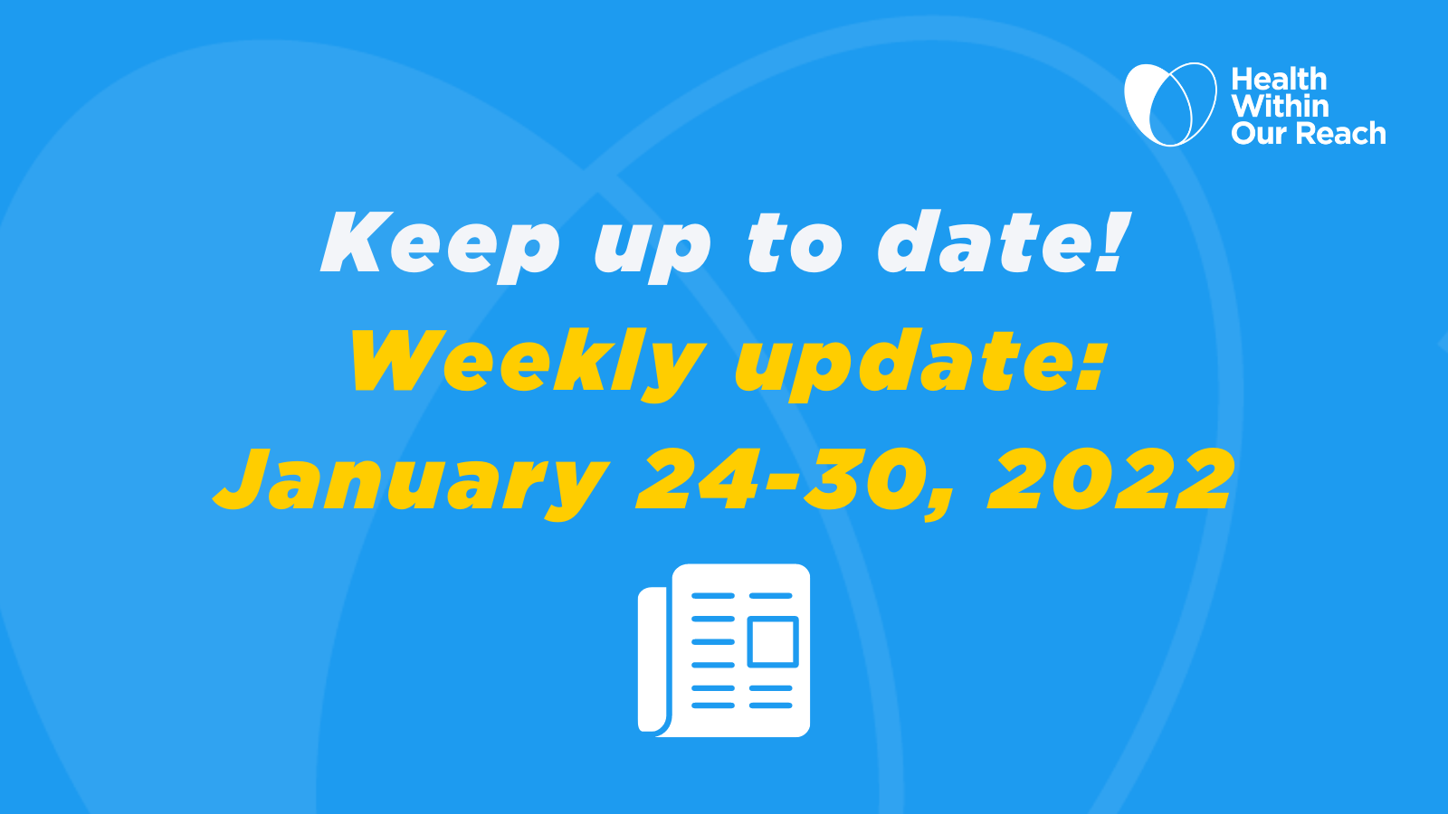 Weekly update january 24