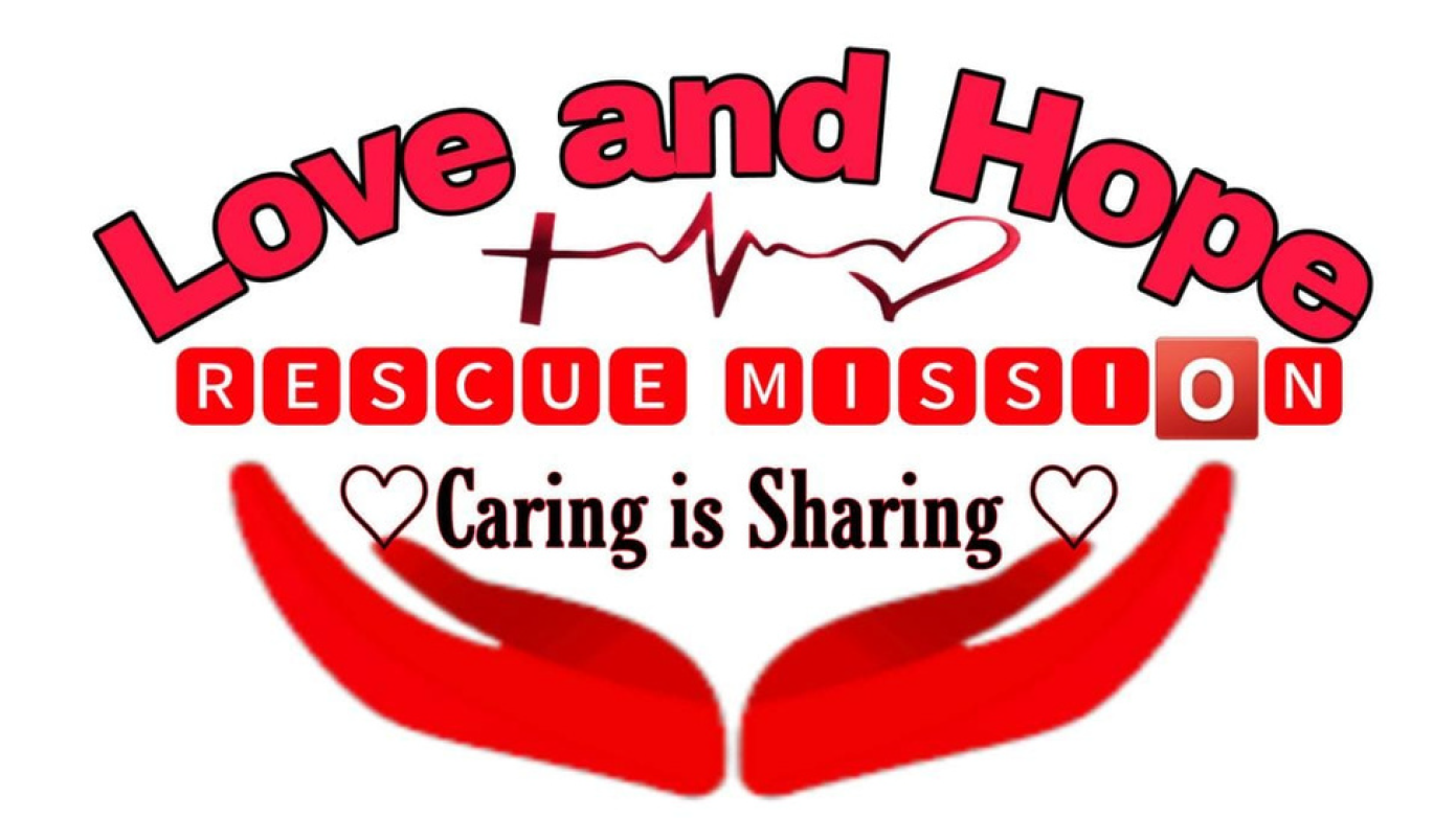 Love and Hope Rescue Mission